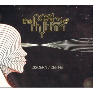 The Poets Of Rhythm / Discern / Define (DIGI-PAK)