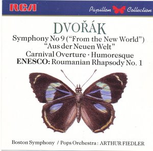 Arthur Fiedler / Dvorak: Symphony No 9 Carnival Overture, Enesco: Roumanian Rhapsody No 1