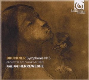 Philippe Herreweghe / Bruckner : Symphony No. 5 in B flat major (DIGI-PAK)