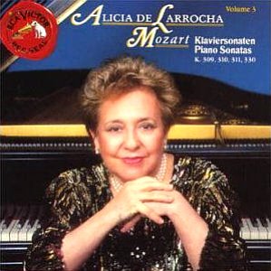 Alicia De Larrocha / Mozart : Piano Sonatas K.309, 310, 311, 330