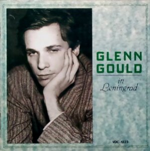 Glenn Gould / Glenn Gould in Leningrad