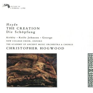 Christopher Hogwood / Haydn: The Creation / Kirkby, Rolfe Johnson, George, AAM, Hogwood (2CD)