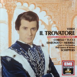 Robert Merril, Franco Corelli, Thomas Schippers / Verdi: Il Trovatore