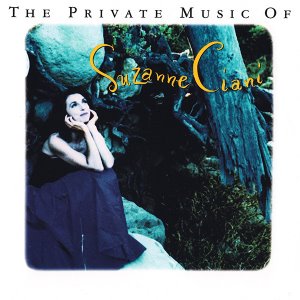 Suzanne Ciani / The Private Music Of Suzanne Ciani