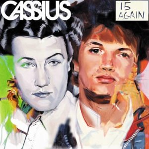 Cassius / 15 Again (미개봉)
