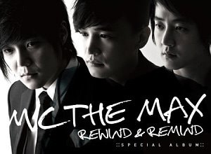 엠씨 더 맥스(MC The Max) / Rewind &amp; Remind