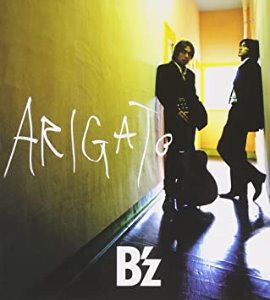 B&#039;z / Arigato (SINGLE)