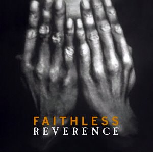 Faithless / Reverence (2CD, LIMITED EDITION)