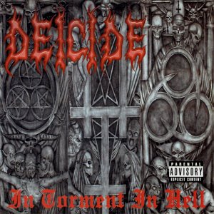 Deicide / In Torment In Hell