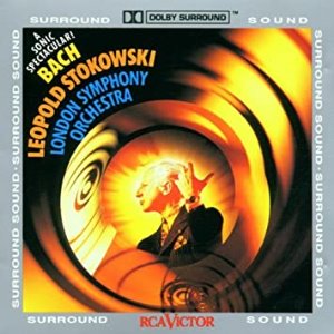 Leopold Stokowski / Bach: A Sonic Spectacular