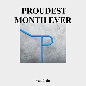 반플레인(van Plein) / Proudest Month Ever (DIGI-PAK)