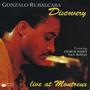 Gonzalo Rubalcaba, Charlie Haden, Paul Motian / Discovery: Live At Montreux