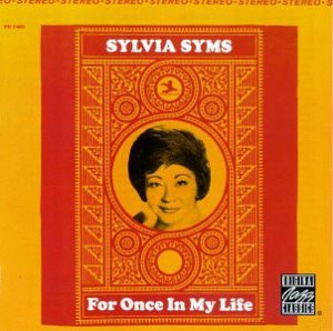 Sylvia Syms / For Once In My Life