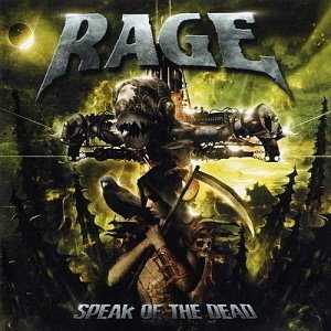 Rage / Speak Of The Dead