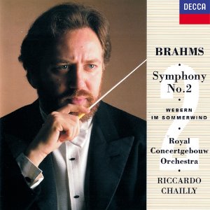 Riccardo Chailly / Brahms: Symphony No. 2