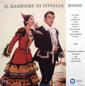 Maria Callas / Alceo Galliera / Rossini: Opera &#039;Il barbiere di Siviglia&#039; - Recording 1957 (2CD, DIGI-PAK)