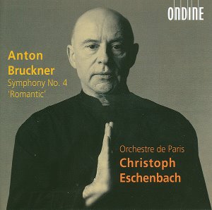 Christoph Eschenbach / Bruckner: Symphony No. 4 &#039;Romantic&#039;