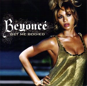 Beyonce / Get Me Bodied (SINGLE)