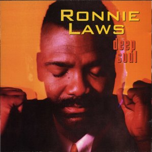 Ronnie Laws / Deep Soul