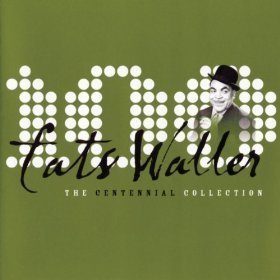 Fats Waller / The Centennial Collection (CD+DVD)
