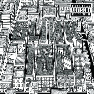 Blink-182 / Neighborhoods (미개봉)