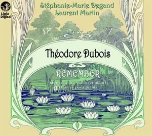 Stephanie-Marie Degand / Dubois: Remember, Works for violin and piano, Sonata for piano (DIGI-PAK)