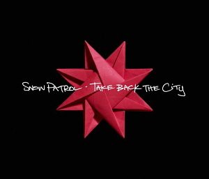 Snow Patrol / Take Back The City (DIGI-PAK, SINGLE)