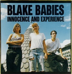 Blake Babies / Innocence &amp; Experience