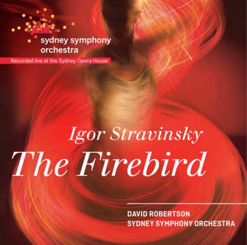 David Robertson &amp; Sydney Symphony Orchestra / Stravinsky: Firebird (DIGI-PAK, 미개봉)