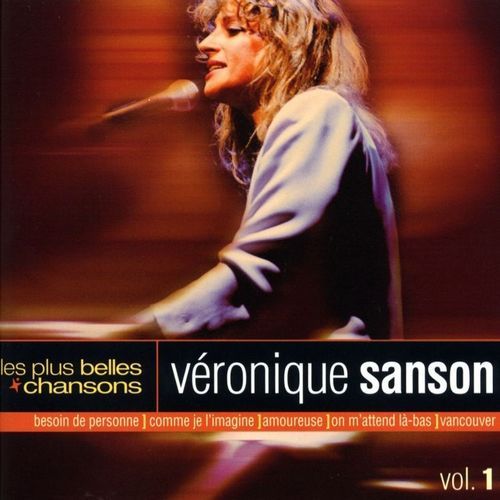 Veronique Sanson / Les Plus Belles Chansons Vol. 1 