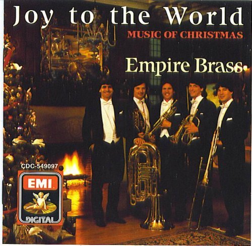 Empire Brass Quintet / Joy to the World / Music of Christmas 