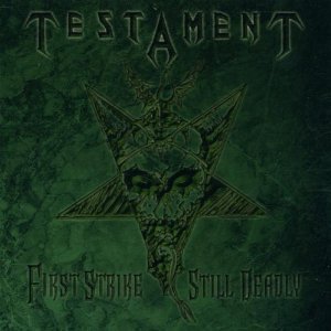 Testament / First Strike Still Deadly (미개봉)