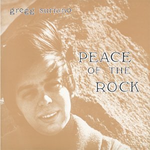 Gregg Suriano / Peace Of The Rock (LP MINIATURE)