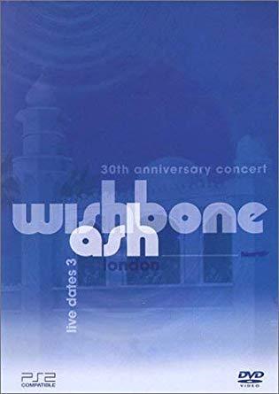 [DVD] Wishbone Ash / Live Dates 3 - 30th Anniversary Concert 