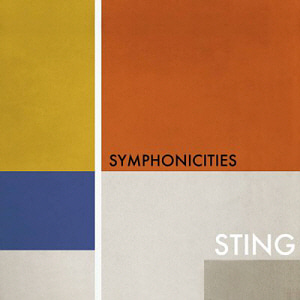 Sting / Symphonicities (DIGI-PAK, 미개봉)