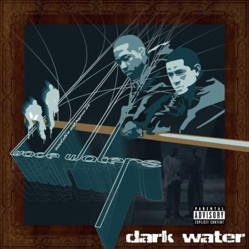 Wade Waters / Dark Water