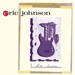 Eric Johnson / Ah Via Musicom