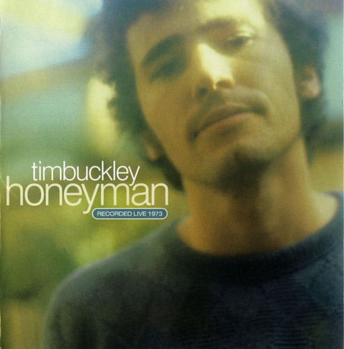 Tim Buckley / Honeyman (Recorded Live 1973)