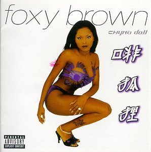 Foxy Brown / Chyna Doll