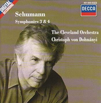 Christoph von Dohnanyi / Schumann: Symphonies Nos. 3 &amp; 4 