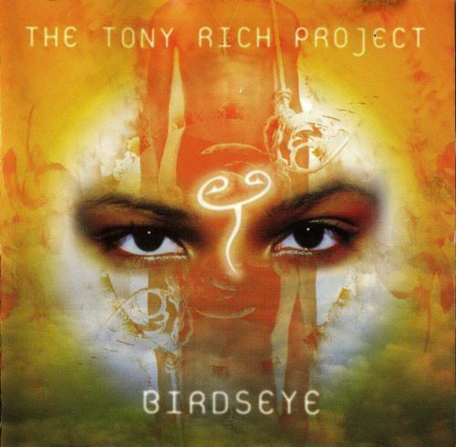Tony Rich Project / Birdseye 
