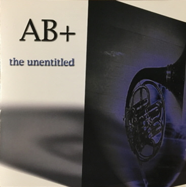 AB+ / The Unentitled