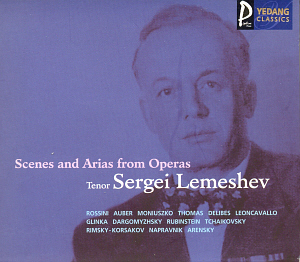 Sergei Lemeshev / Scenes And Arias From Operas