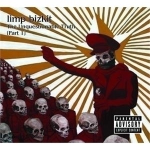 Limp Bizkit / The Unquestionable Truth Part 1 (DIGI-PAK)