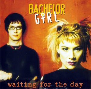 Bachelor Girl / Waiting For The Day