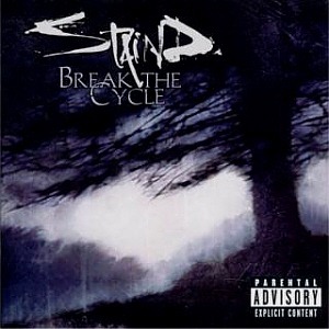 Staind / Break The Cycle