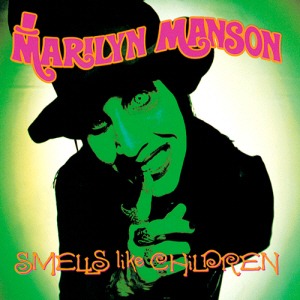 Marilyn Manson / Smells Like Children