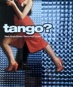 V.A. / Tango?: New Argentinian Flavoured Tunes (홍보용)