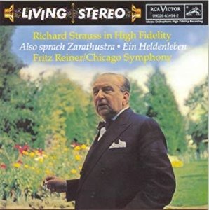 Fritz Reiner / R. Strauss: Also Sprach Zarathustra Op.30 &amp; Ein Heldenleben Op.40