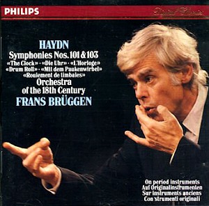 Frans Bruggen / Haydn: Symphony No.101 &#039;Clock&#039;, No.103 &#039;Drumroll&#039;